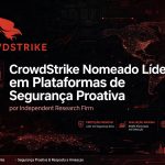 CrowdStrike Nomeado Líder em Plataformas de Segurança Proativa pela Independent Research Firm-Photo: CrowdStrike